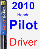 Driver Wiper Blade for 2010 Honda Pilot - Vision Saver