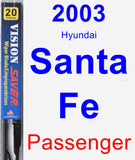 Passenger Wiper Blade for 2003 Hyundai Santa Fe - Vision Saver