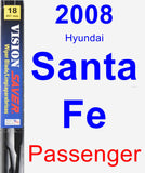Passenger Wiper Blade for 2008 Hyundai Santa Fe - Vision Saver