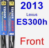 Front Wiper Blade Pack for 2013 Lexus ES300h - Vision Saver