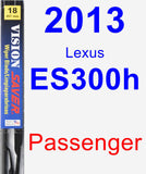 Passenger Wiper Blade for 2013 Lexus ES300h - Vision Saver
