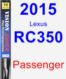 Passenger Wiper Blade for 2015 Lexus RC350 - Vision Saver