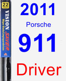 Driver Wiper Blade for 2011 Porsche 911 - Vision Saver