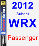Passenger Wiper Blade for 2012 Subaru WRX - Vision Saver