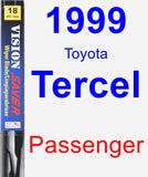 Passenger Wiper Blade for 1999 Toyota Tercel - Vision Saver