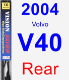 Rear Wiper Blade for 2004 Volvo V40 - Vision Saver