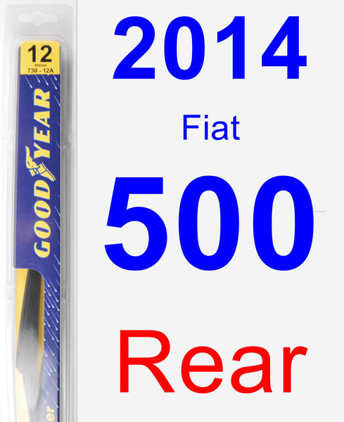 2014 Fiat 500 Wiper Blade by Goodyear (Rear) – CarPartsClub.com