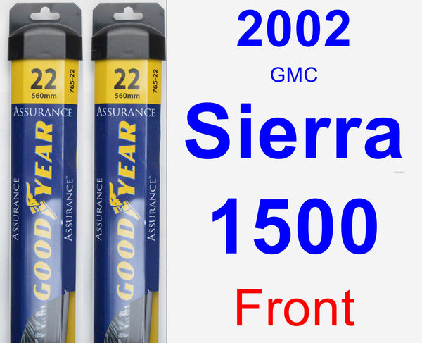 2002 GMC Sierra 1500 Wiper Blade by Goodyear (Assurance