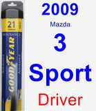 Driver Wiper Blade for 2009 Mazda 3 Sport - Assurance