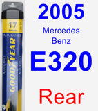 Rear Wiper Blade for 2005 Mercedes-Benz E320 - Assurance