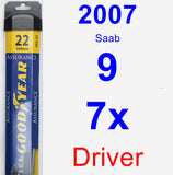 Driver Wiper Blade for 2007 Saab 9-7x - Assurance