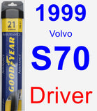 Driver Wiper Blade for 1999 Volvo S70 - Assurance