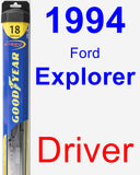 Driver Wiper Blade for 1994 Ford Explorer - Hybrid