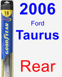 Rear Wiper Blade for 2006 Ford Taurus - Hybrid