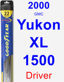 Driver Wiper Blade for 2000 GMC Yukon XL 1500 - Hybrid