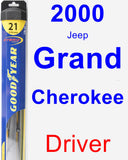 Driver Wiper Blade for 2000 Jeep Grand Cherokee - Hybrid