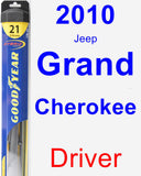 Driver Wiper Blade for 2010 Jeep Grand Cherokee - Hybrid