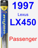 Passenger Wiper Blade for 1997 Lexus LX450 - Hybrid