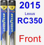 Front Wiper Blade Pack for 2015 Lexus RC350 - Hybrid
