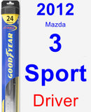 Driver Wiper Blade for 2012 Mazda 3 Sport - Hybrid