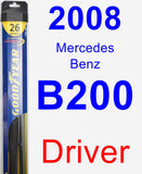 Driver Wiper Blade for 2008 Mercedes-Benz B200 - Hybrid