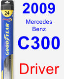 Driver Wiper Blade for 2009 Mercedes-Benz C300 - Hybrid