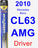 Driver Wiper Blade for 2010 Mercedes-Benz CL63 AMG - Hybrid
