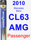 Passenger Wiper Blade for 2010 Mercedes-Benz CL63 AMG - Hybrid
