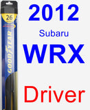 Driver Wiper Blade for 2012 Subaru WRX - Hybrid