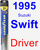 Driver Wiper Blade for 1995 Suzuki Swift - Hybrid
