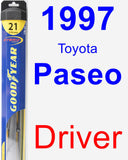 Driver Wiper Blade for 1997 Toyota Paseo - Hybrid