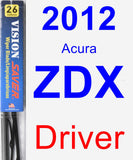 Driver Wiper Blade for 2012 Acura ZDX - Vision Saver