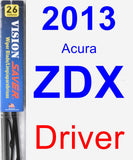Driver Wiper Blade for 2013 Acura ZDX - Vision Saver