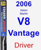 Driver Wiper Blade for 2006 Aston Martin V8 Vantage - Vision Saver