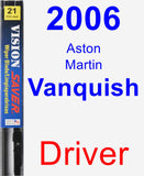 Driver Wiper Blade for 2006 Aston Martin Vanquish - Vision Saver