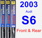 Front & Rear Wiper Blade Pack for 2003 Audi S6 - Vision Saver