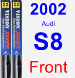 Front Wiper Blade Pack for 2002 Audi S8 - Vision Saver