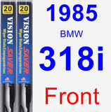 Front Wiper Blade Pack for 1985 BMW 318i - Vision Saver
