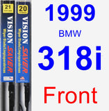 Front Wiper Blade Pack for 1999 BMW 318i - Vision Saver