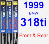Front & Rear Wiper Blade Pack for 1999 BMW 318ti - Vision Saver