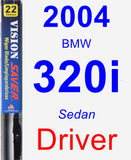 Driver Wiper Blade for 2004 BMW 320i - Vision Saver