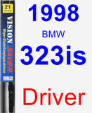 Driver Wiper Blade for 1998 BMW 323is - Vision Saver