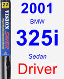Driver Wiper Blade for 2001 BMW 325i - Vision Saver