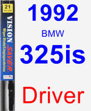 Driver Wiper Blade for 1992 BMW 325is - Vision Saver