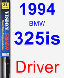 Driver Wiper Blade for 1994 BMW 325is - Vision Saver