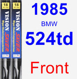 Front Wiper Blade Pack for 1985 BMW 524td - Vision Saver