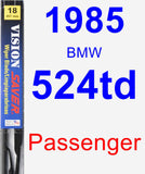 Passenger Wiper Blade for 1985 BMW 524td - Vision Saver