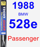 Passenger Wiper Blade for 1988 BMW 528e - Vision Saver