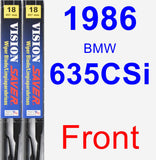 Front Wiper Blade Pack for 1986 BMW 635CSi - Vision Saver