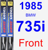 Front Wiper Blade Pack for 1985 BMW 735i - Vision Saver